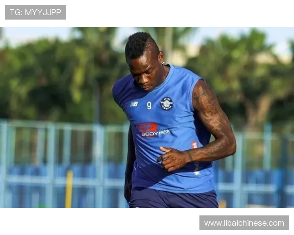 巴洛特利35岁失业加盟阿联酋